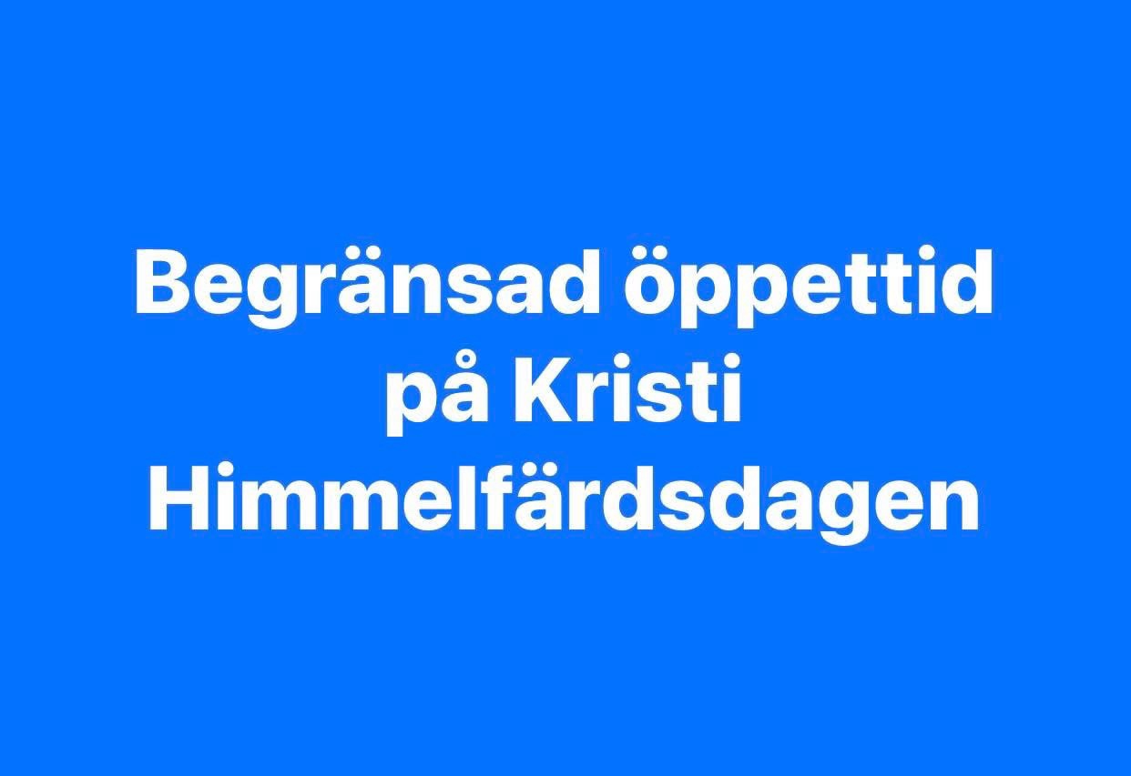 Begränsade öppettider på Kristi Himmelsfärdsdagen